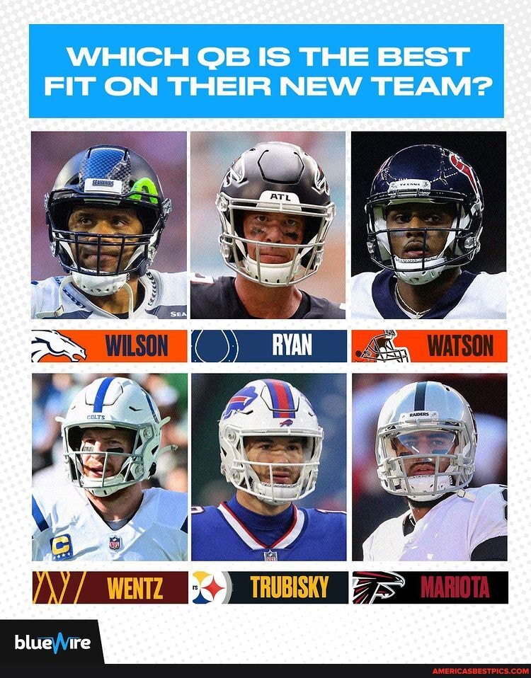 WHICH QB IS THE BEST FIT ON THEIR NEW TEAM? Ny - America’s best pics ...