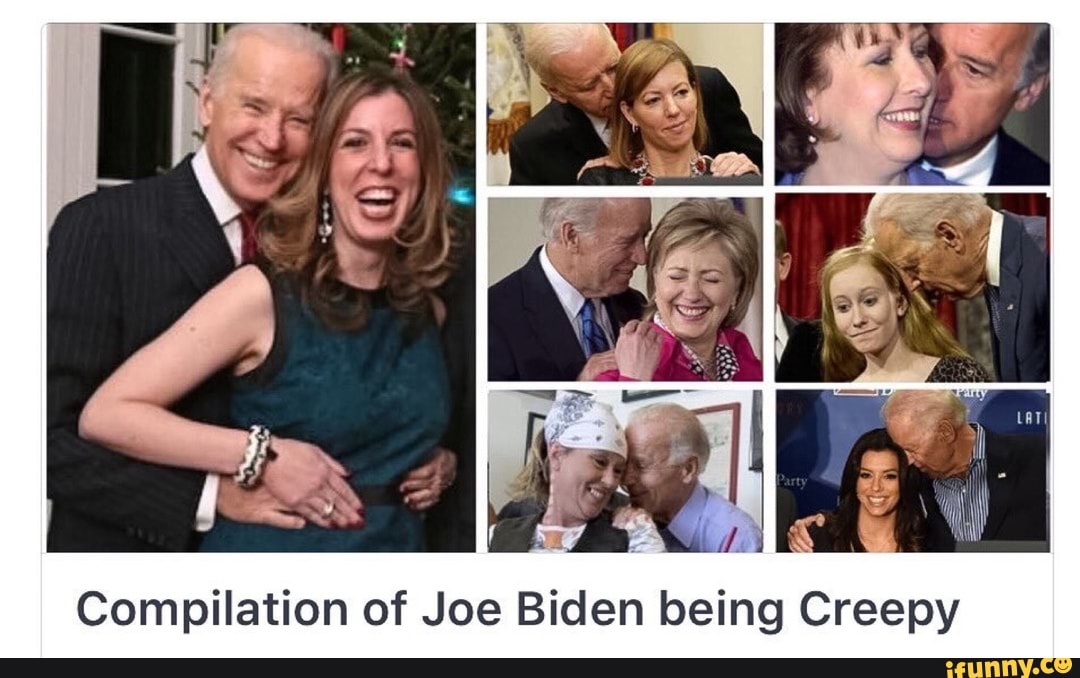 Compilation of Joe Biden being Creepy - iFunny