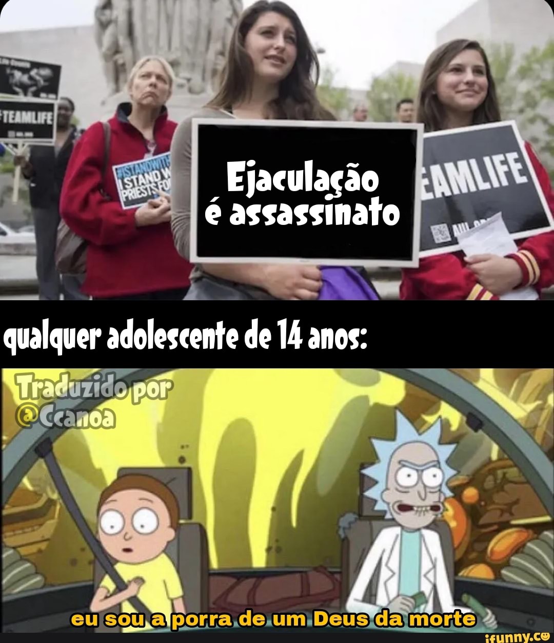 Ejaculação
qualquer adolescente de anos:
porra