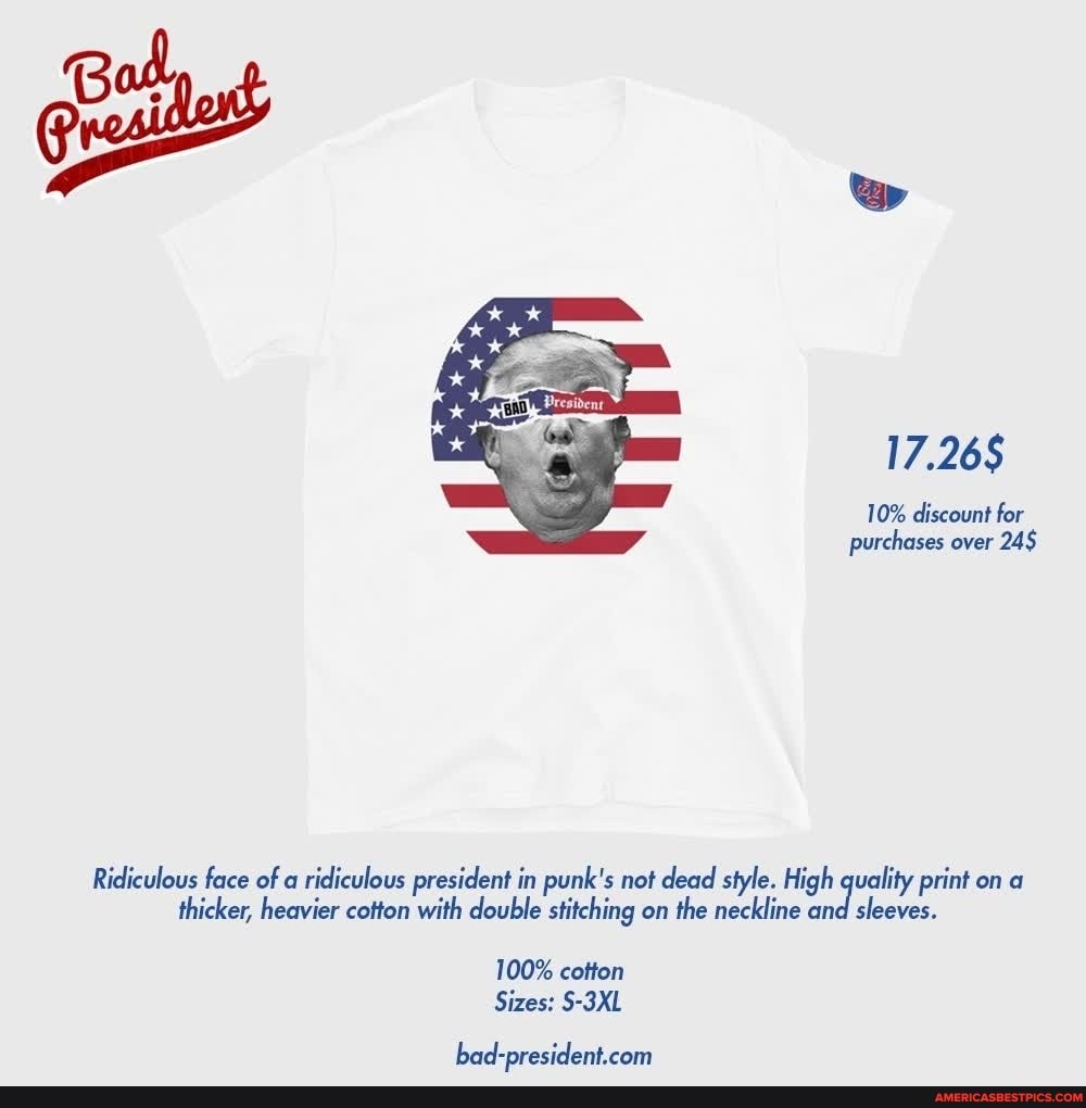17.26$
10% discount for purchases over 245
Ridiculous face of a ridiculous president in punk's not dead style. High quality print on a thicker, heavier cotton with double stitching on the neckline sleeves.
100% cotton
Sizes: S-3XL