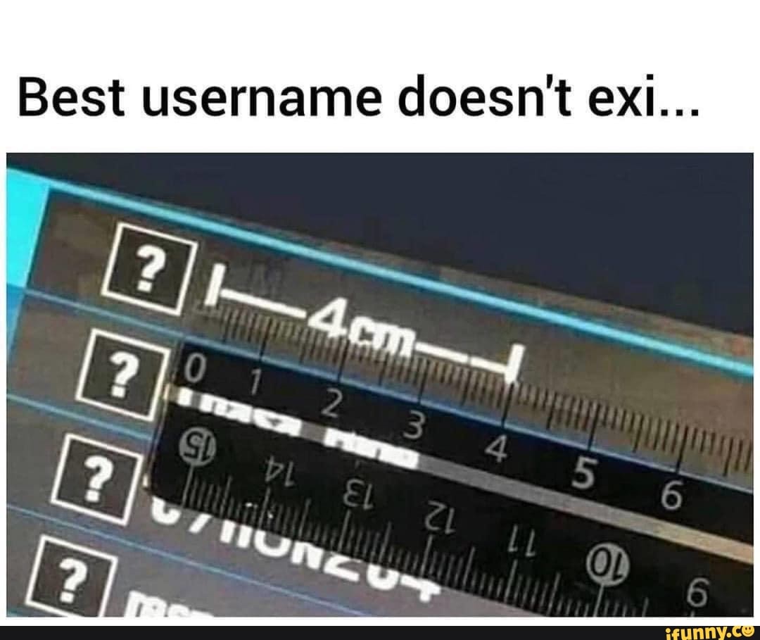 Best username doesn't exi...