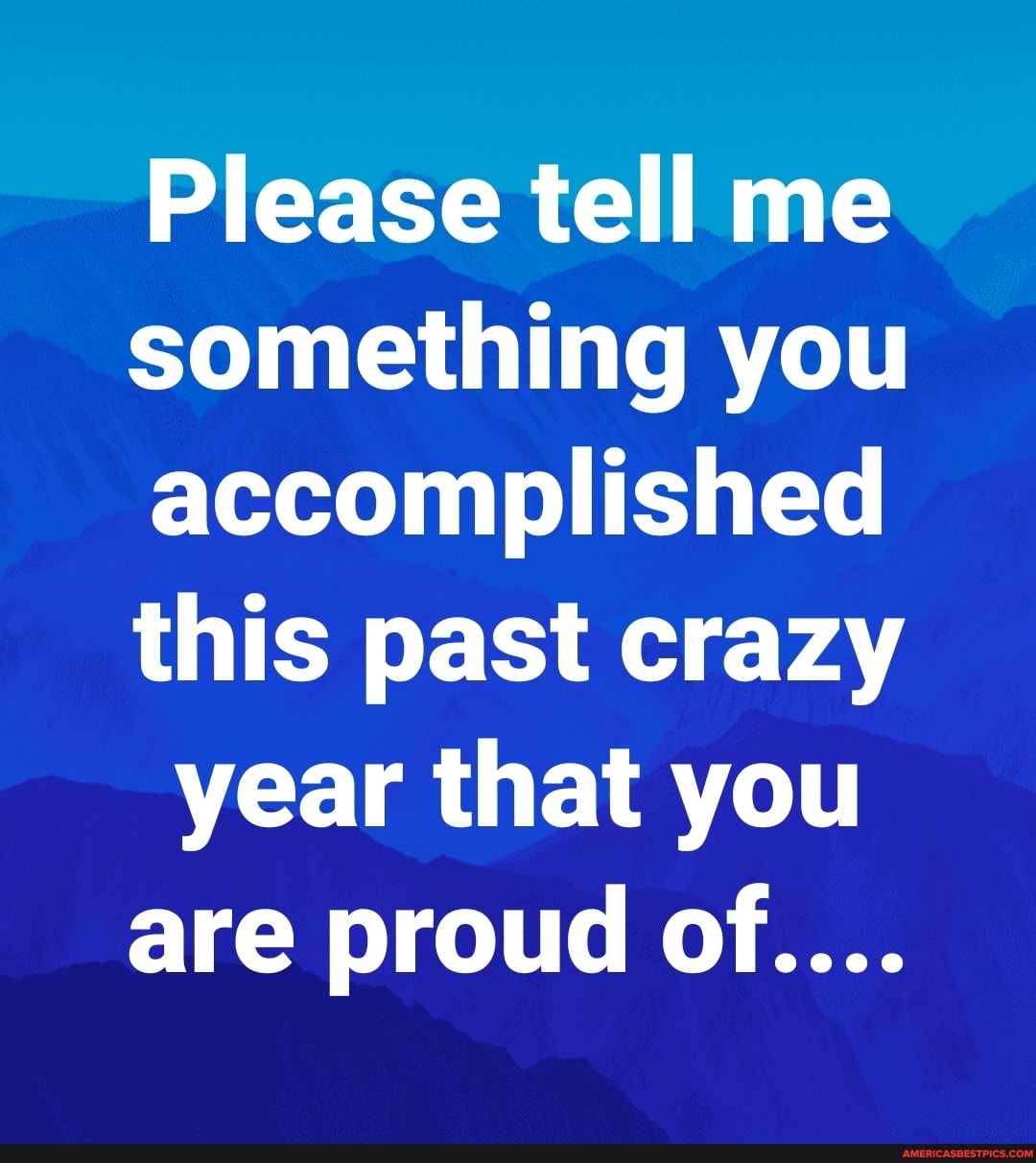 Please tell me something you accomplished this past crazy year that you are proud of....