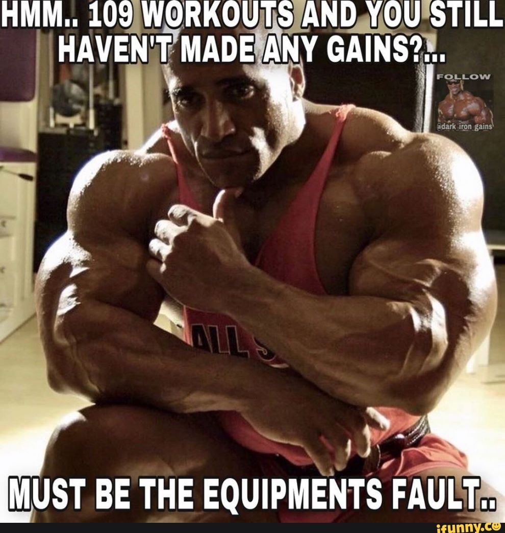 bodybuilding gains memes