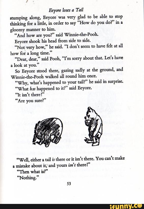 Eeyore [uses a ml stumping along. Eeyore was very glad to be able to ...