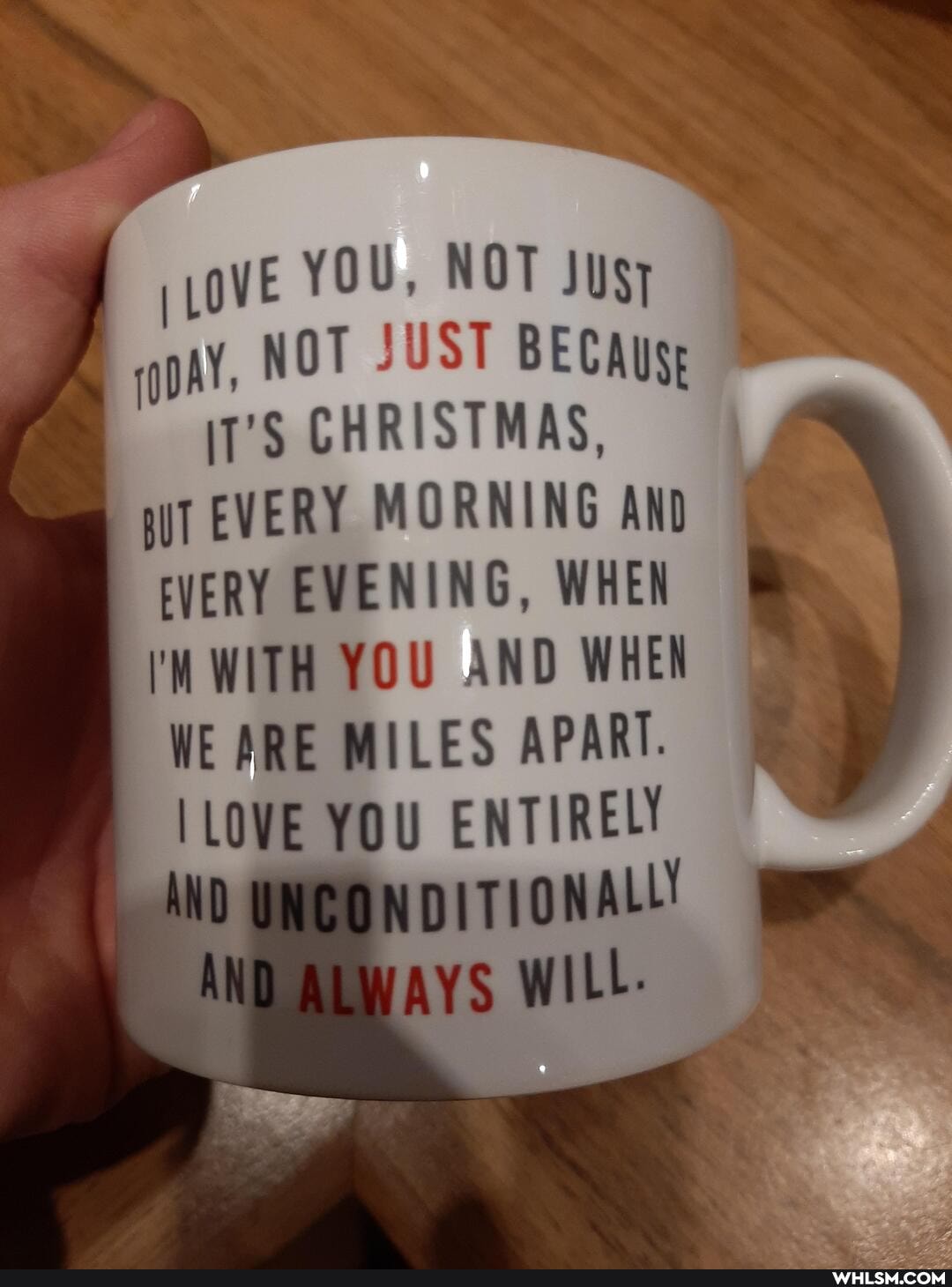 SS
toVE YOU, NOT Jusy phv, NOT JUST BECAUSE CHRISTMAS,
EVERY MORNING AND VERY EVENING, WHEN WITH YOU AND WHEN WE ARE MILES APART.
LOVE YOU ENTIRELY