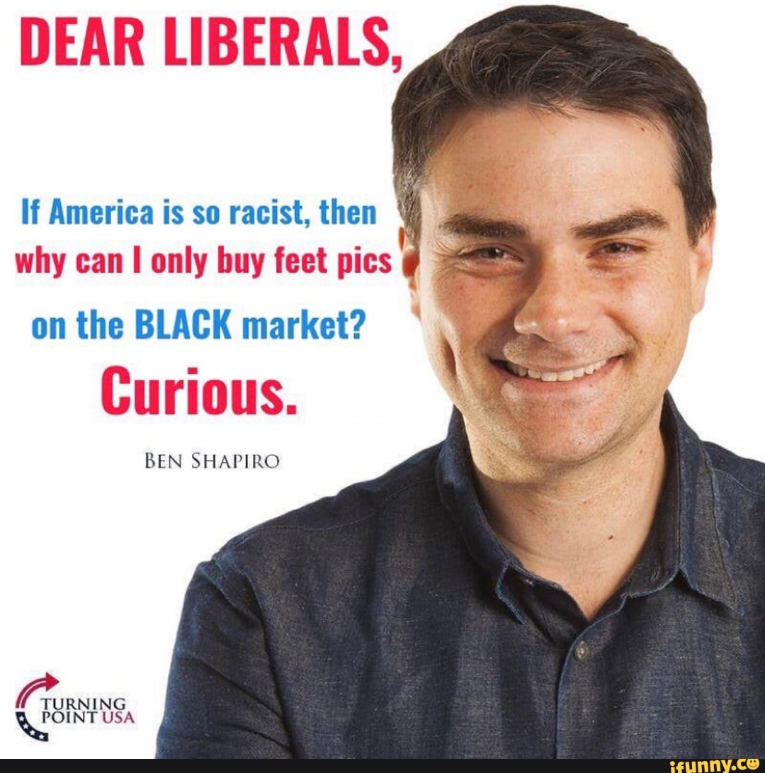 dear-liberals-if-america-is-so-racist-then-why-can-only-buy-feet-pics-on-the-black-market