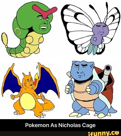 Pokemon As Nicholas Cage