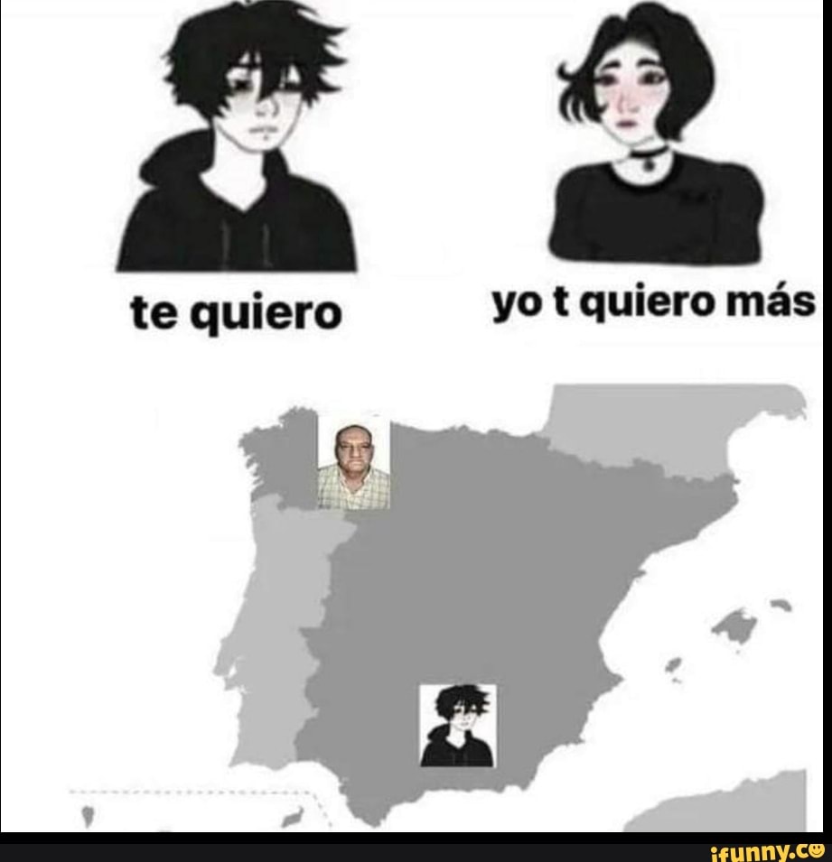 te quiero yo t quiero mas