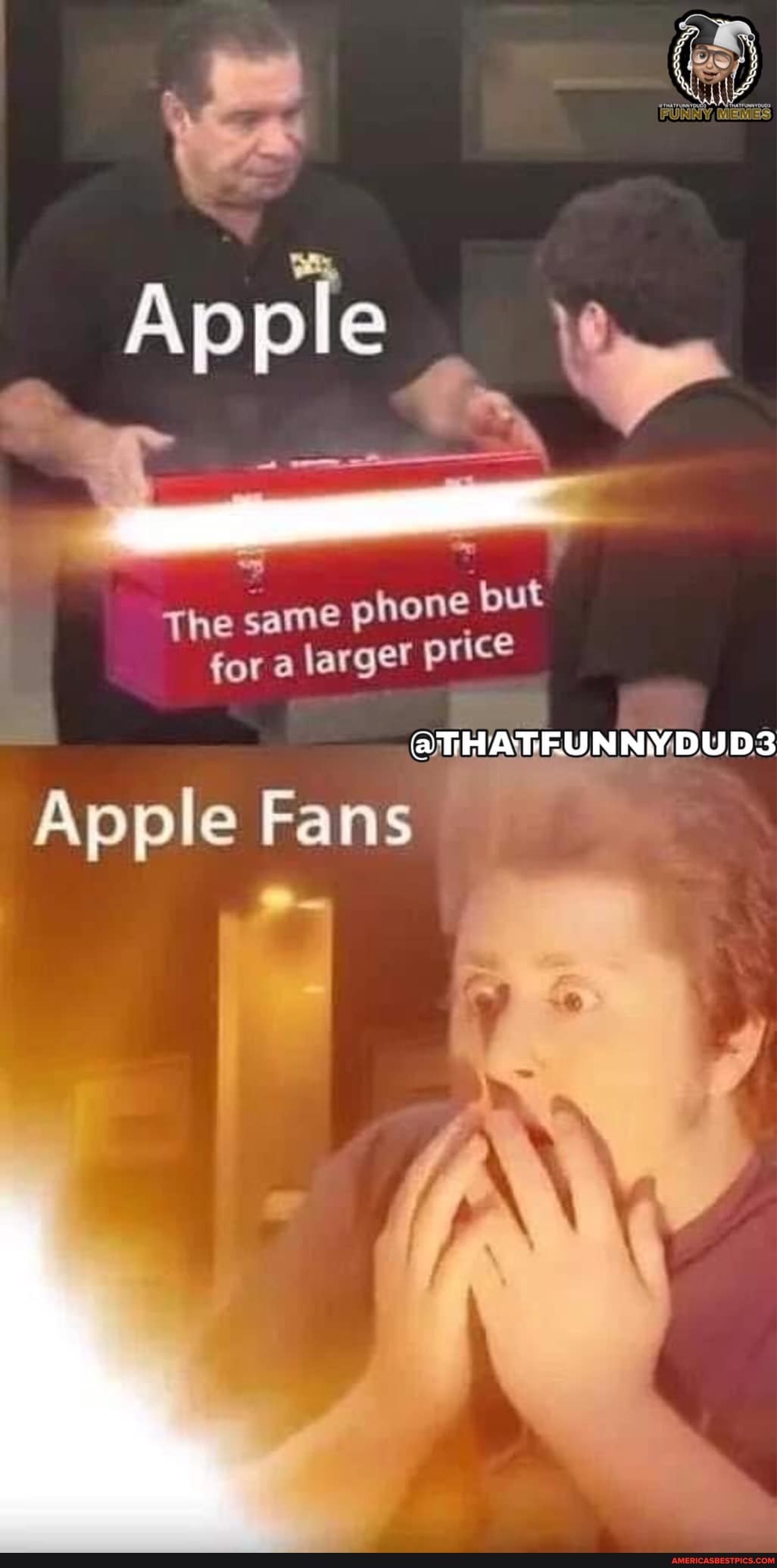Apple
The same phone but for a larger price
NNYDUD3
Apple Fans
AS