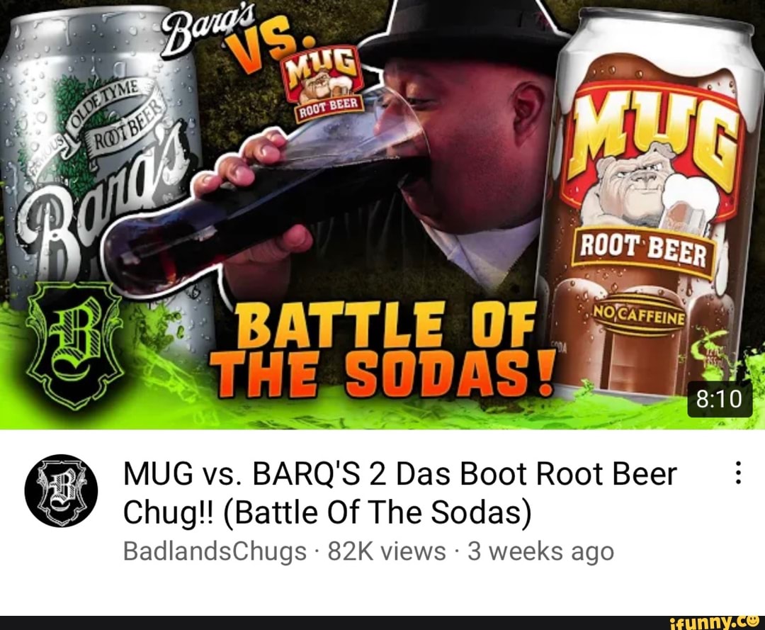 MUG vs. BARQ'S 2 Das Boot Root Beer Chug!! (Battle Of The Sodas) 