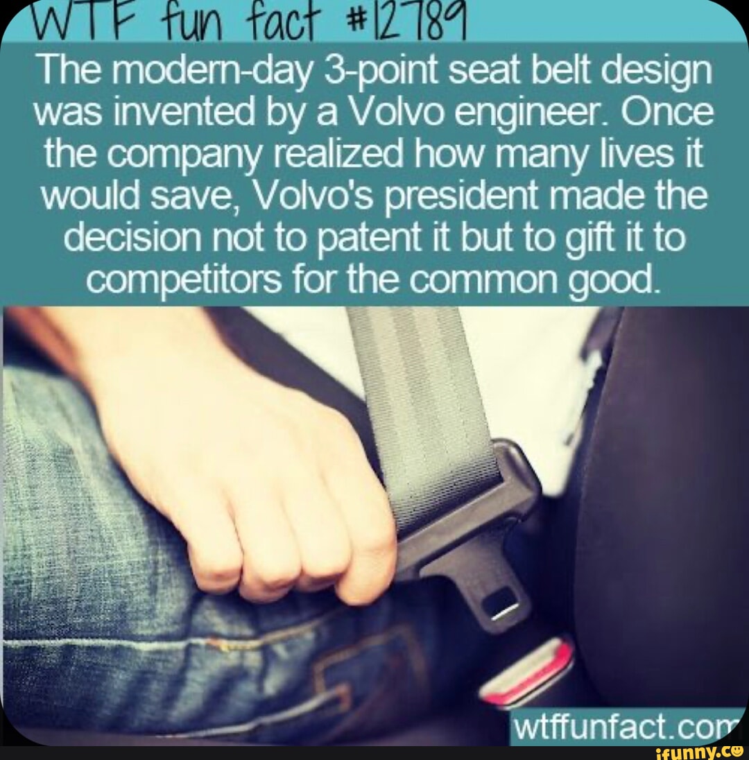 The modernday 3point seat belt design was invented by a Volvo