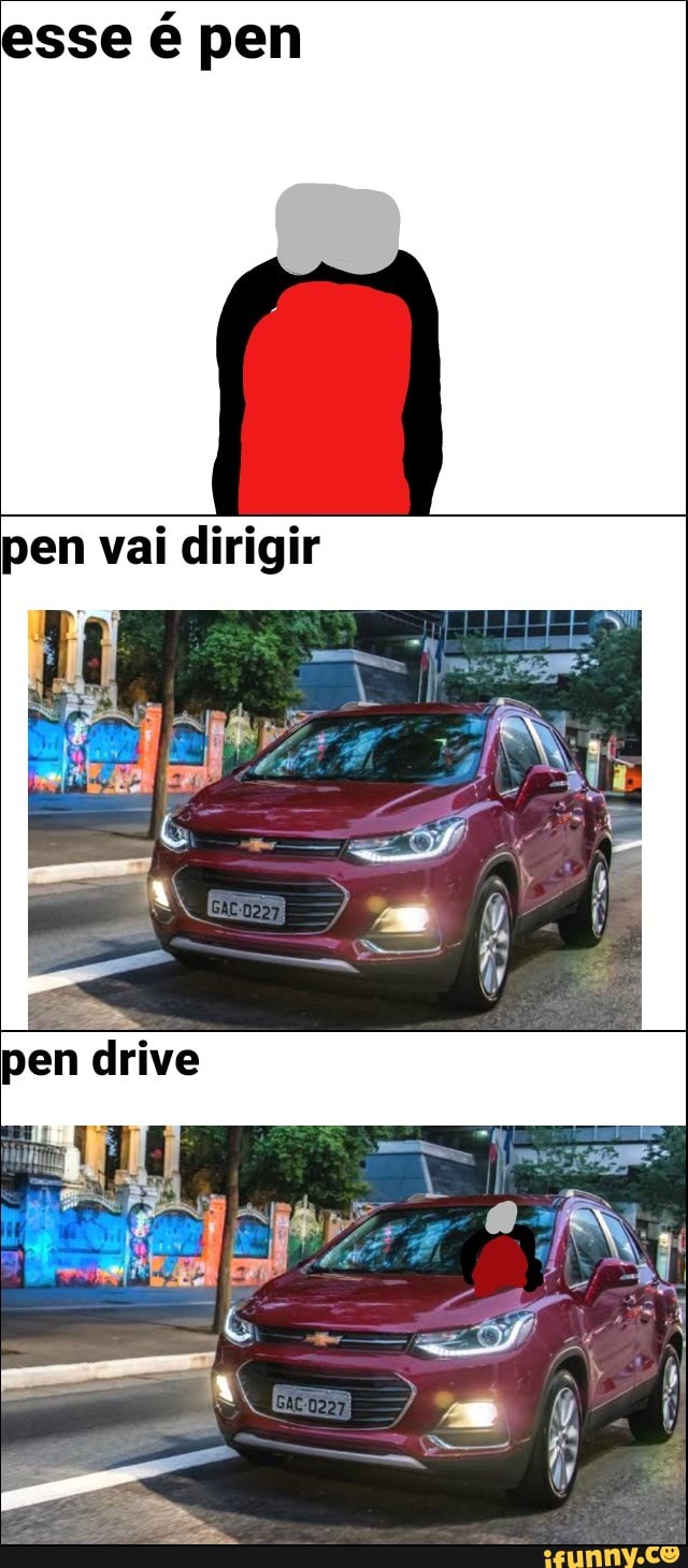 esse é pen
pen vai dirigir