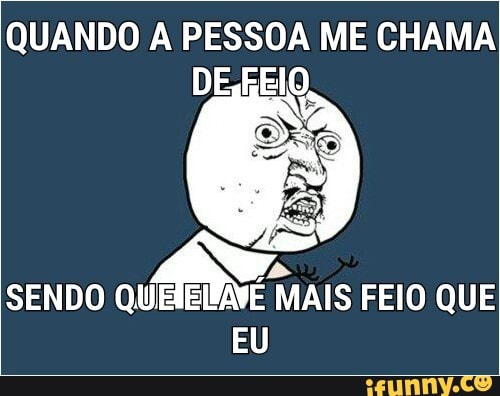 QUANDO A PESSOA ME CHAMA