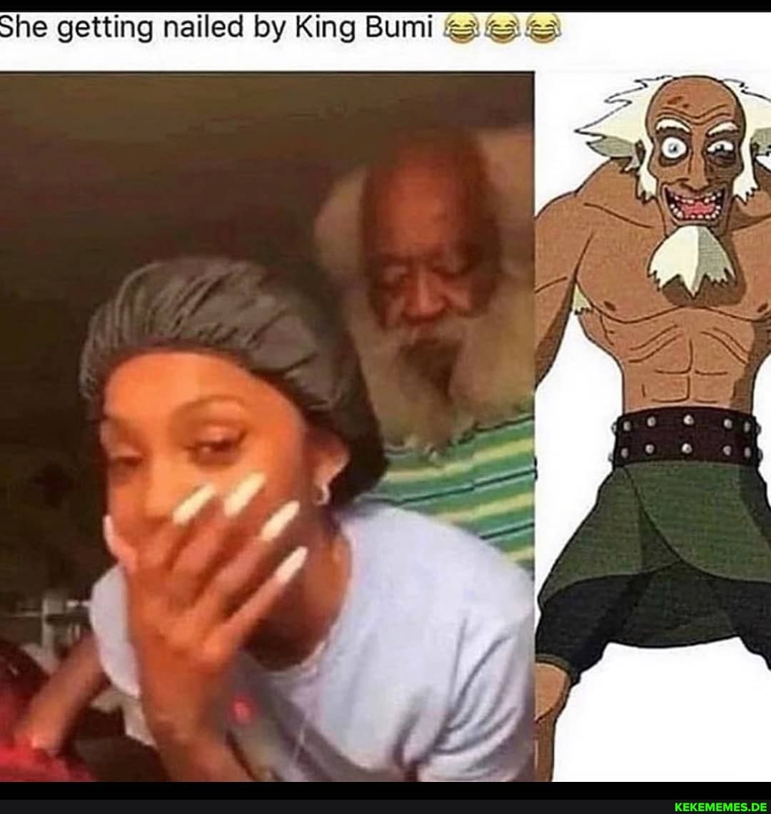 She getting nailed by King Bumi
ff