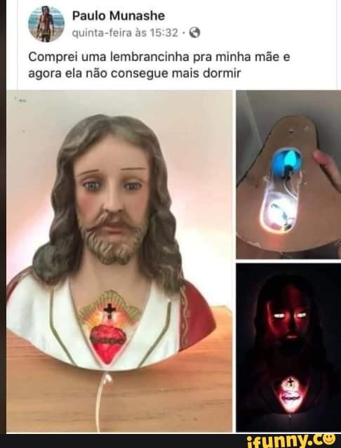 Paulo Munashe quinta-feira à:
Comprei uma lembrancinha pra minha mãe e agora ela não consegue mais dormir