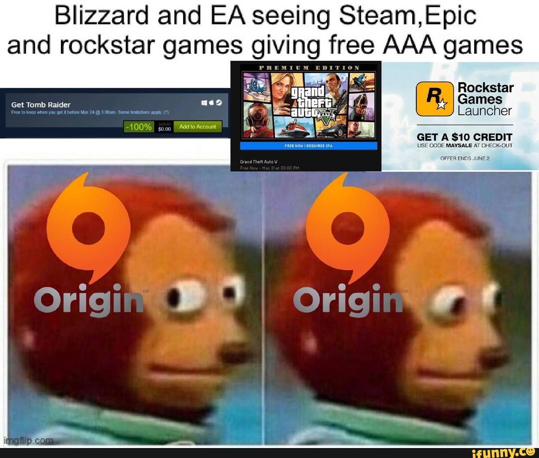 Blizzard and EA seeing Steam,Epic and rockstar games giving free AAA games
PREMIUM EDITION
GET A $10 CREDIT USE CODE MAYSAaI CHECK-OUT