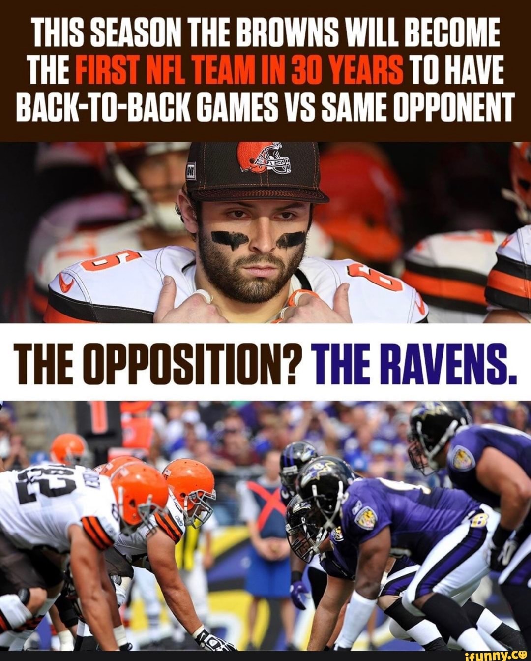 THIS SEASON THE BROWNS WILL BECOME THE TO HAVE BACK-T0-BACK GAMES VS SAME OPPONENT
ING
a Sf