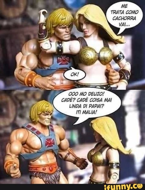 MO DEUZO!
CADÊ? CADÊ COISA MAI LINDA DI PAPAI?
mM
