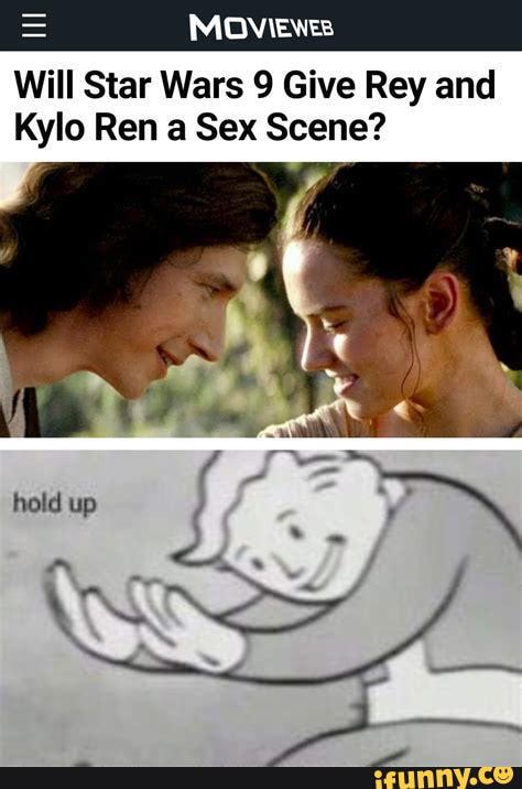 Rey And Kylo Ren Sex