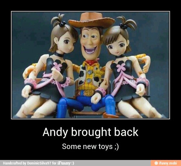 Andy brought back
Some new toys - Andy brought back
Some new toys ;)