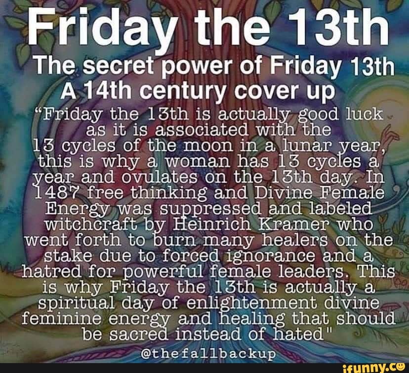 Friday the 13th The secret power of Friday 13th A 14th century cover up