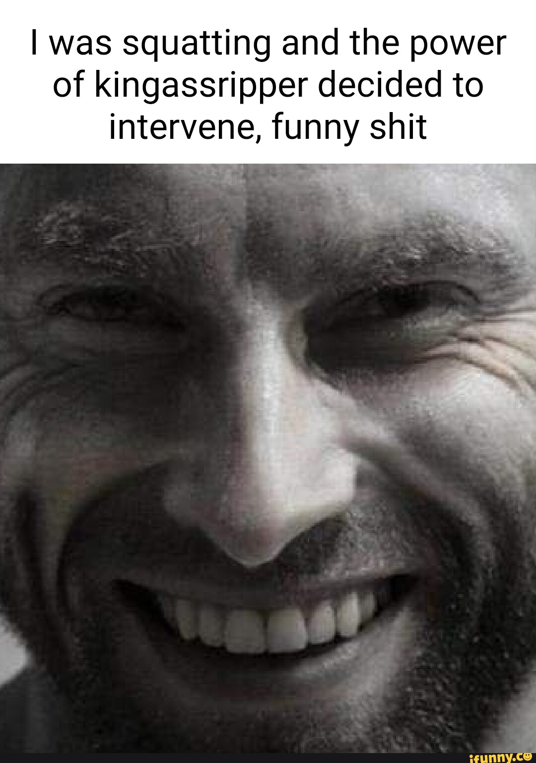 Kingassripper memes. Best Collection of funny Kingassripper pictures on ...