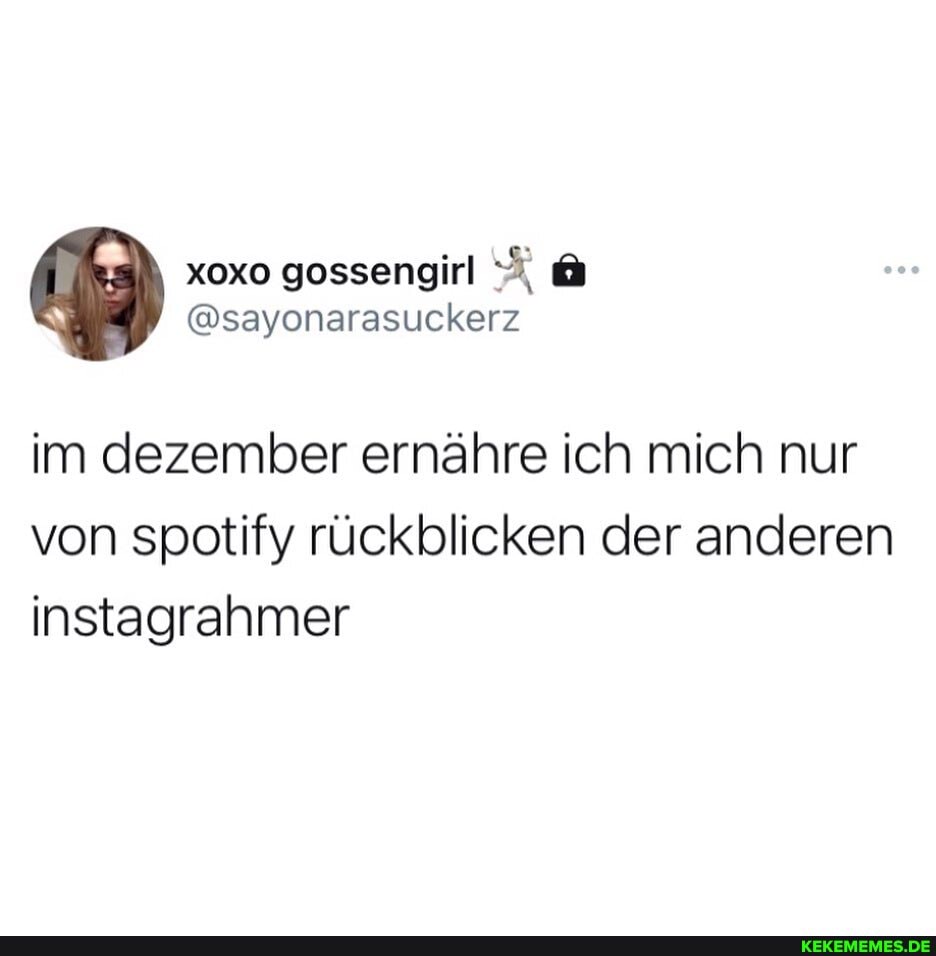 im dezember ernähre ich mich nur von spotify rückblicken der anderen instagrahmer