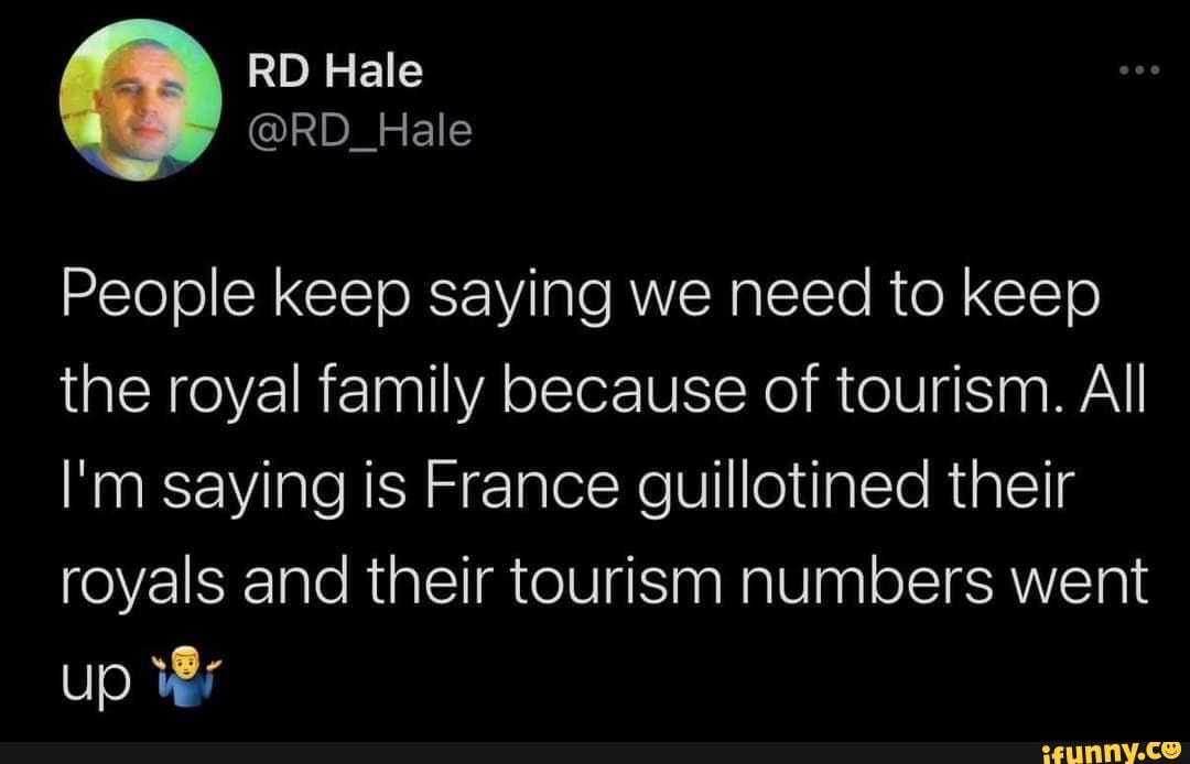 royal family tourism myth reddit