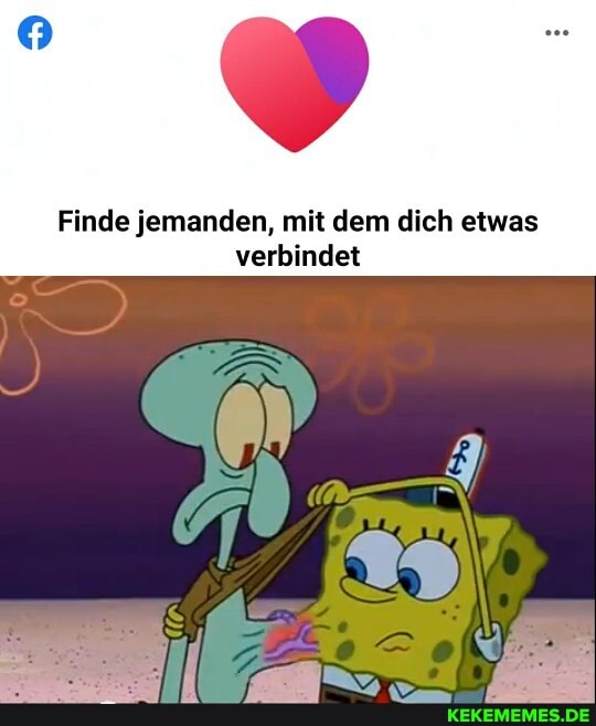 Finde jemanden, mit dem dich etwas verbindet