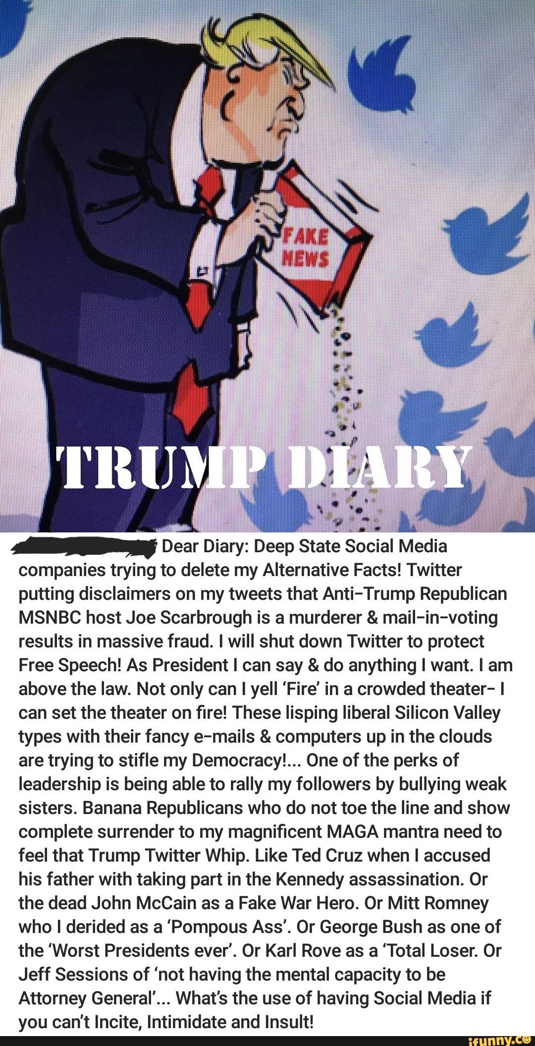 Pa Dear Diary Deep State Social Media Companies Trying To