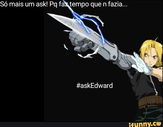 Só mais um ask! Pq fax tempo que n fazia...