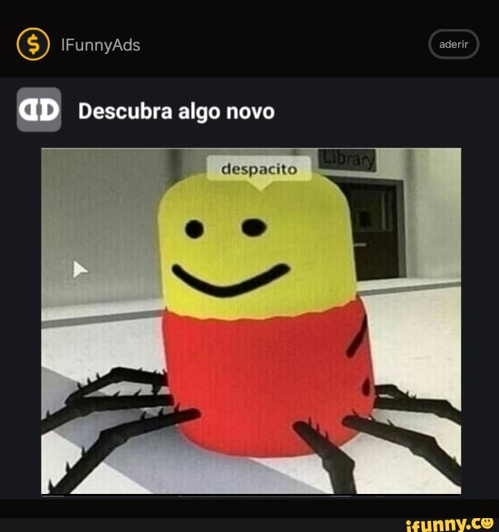 ) IFunnyAds aderir
aD Descubra algo novo
despacho