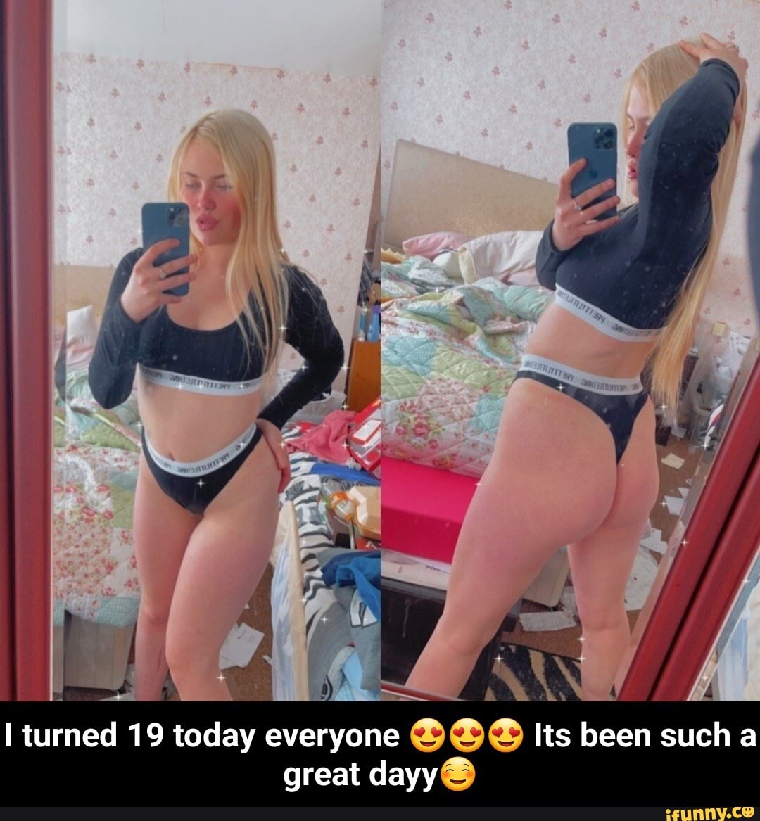 turned 19 today everyone Its been such a great - I turned 19 today everyone πππ Its been such a great dayyβΊ