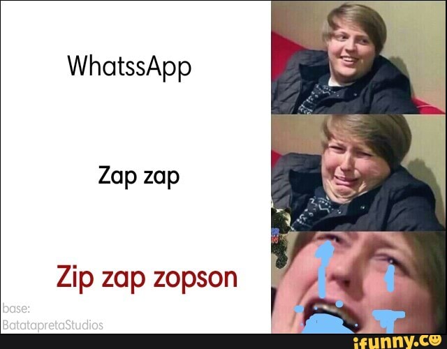 Zap zap
Zip zap zopson