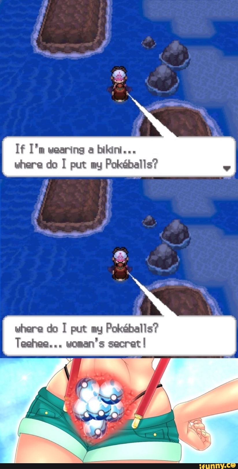 If I M Wearing A Bikini Where Do Put My Pokdballs Where Do I Put My Pokeballs Teehee