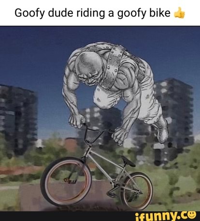 Goofy dude riding a goofy bike - iFunny