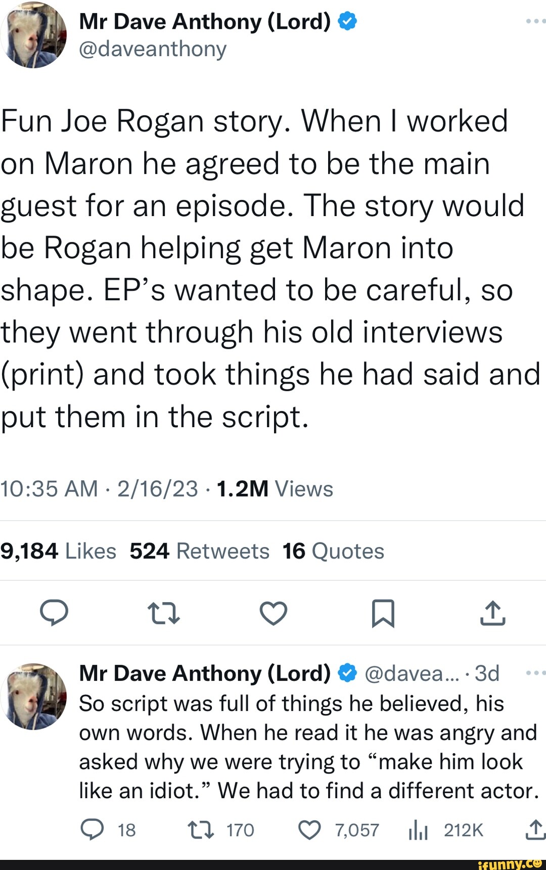 Mr Dave Anthony (Lord) @ @daveanthony Fun Joe Rogan story. When I ...