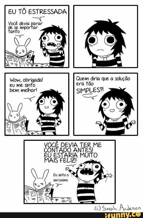 DONO sito Quem diria que a solução
AA era tão
a SIMPLES?!
ee DEVIA a Ma
NTADO ANTES!
EU ESTARIA MUITO
Ata Ba