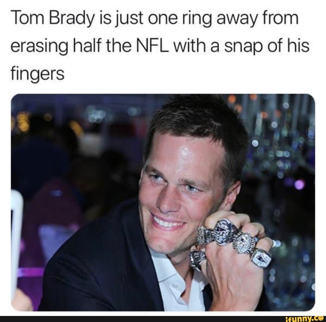 Tom Brady is just one ring away from erasing half the NFL with a snap ...