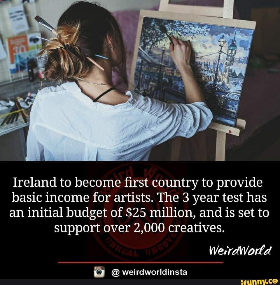 Ireland to first country to provide basic for artists