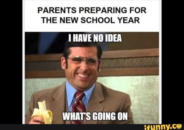 PARENTS PREPARING FOR
THE NEW SCHOOL YEAR HAVE NO IDEA
WHAT'S GOING ON