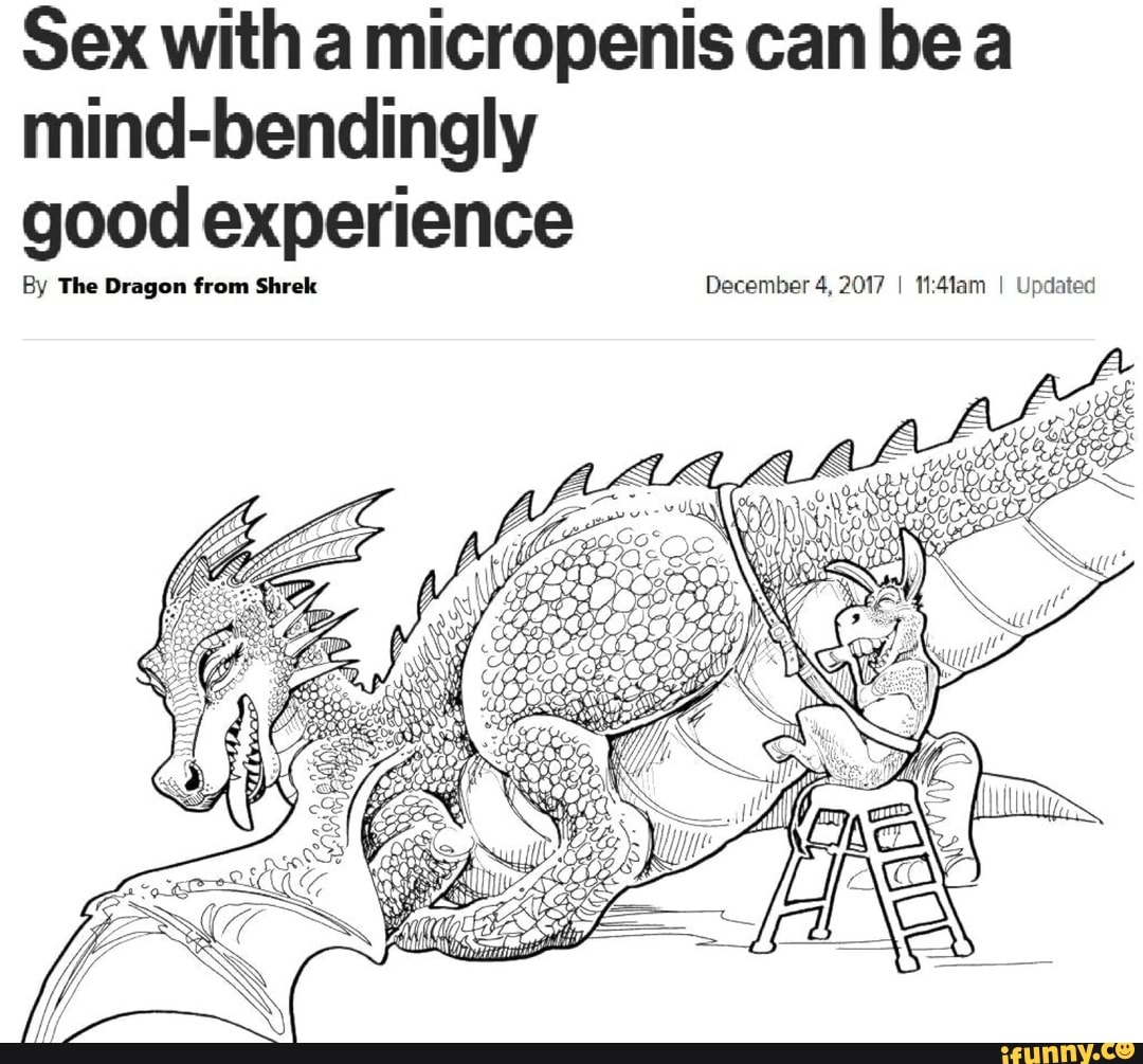 Sex with a micropenis can be a mind-bendingly good experience By 1112 Drago...