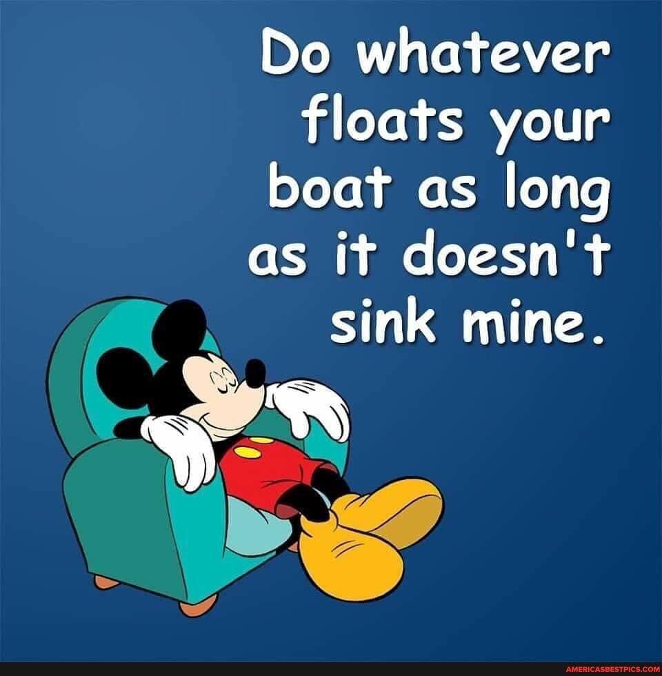 N/A Do whatever floats your boat as long as it doesn't sink mine