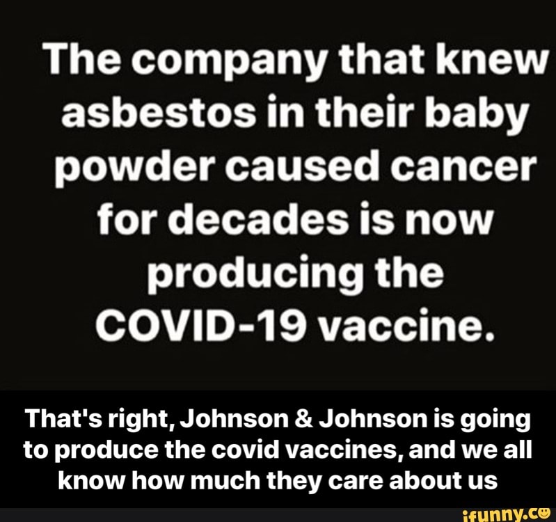 The company that knew asbestos in their baby powder caused ...