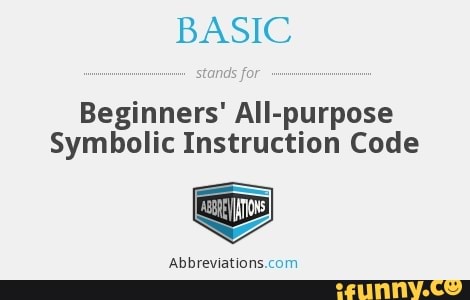BASIC Beginners' All-purpose Symbolic Instruction Code Abbreviations ...