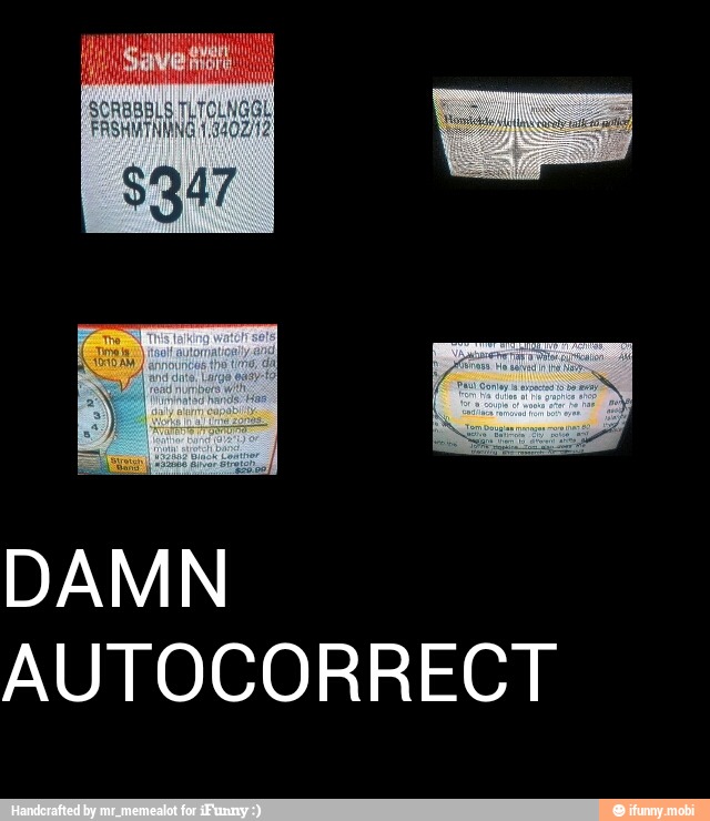 DAMN
AUTOCORRECT