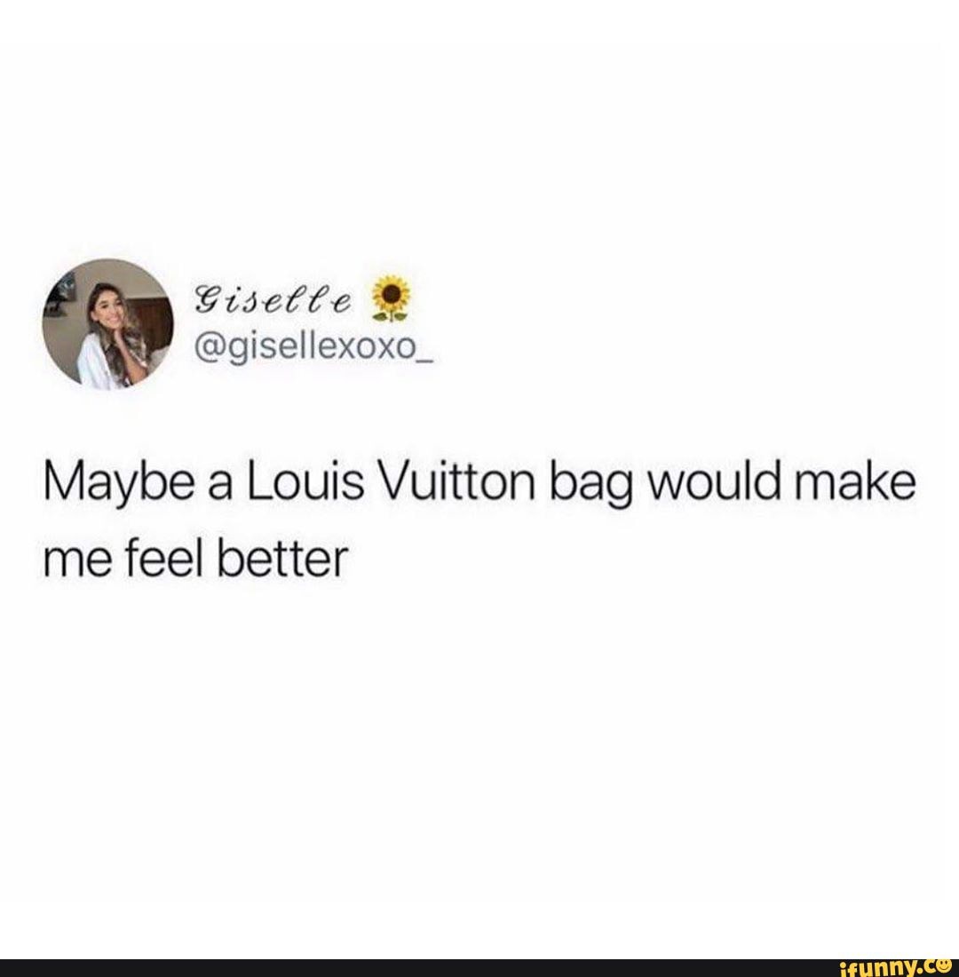 Louisvuitton memes. Best Collection of funny Louisvuitton pictures on iFunny