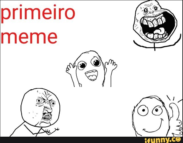 primeiro
meme