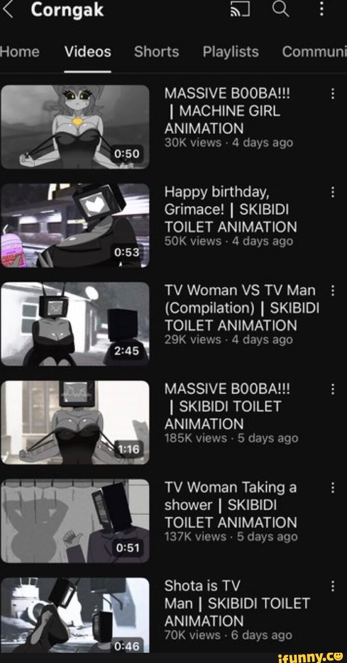 Corngak al Q Home Videos Shorts Playlists Communi MASSIVE BOOBA!!! I  MACHINE GIRL ANIMATION views -