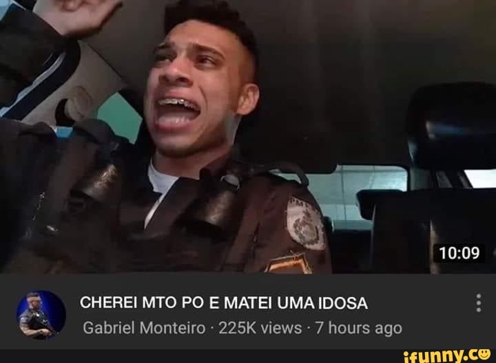 = CHEREI MTO PO E MATEI UMA IDOSA Gabriel Monteiro 225K views 7 hours ago